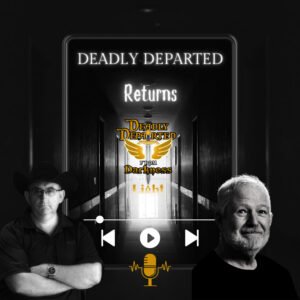 Deadly Departed Returns EP 56 S2